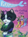 Cover image for The Catfish Club